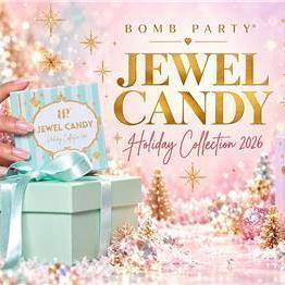 OPEN PARTY! Pre- Order for Jewel Candy 